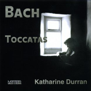 Bach: The Complete Toccatas