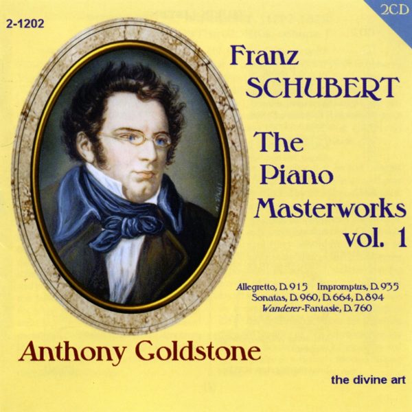 The Schubert Piano Masterworks, vol.1