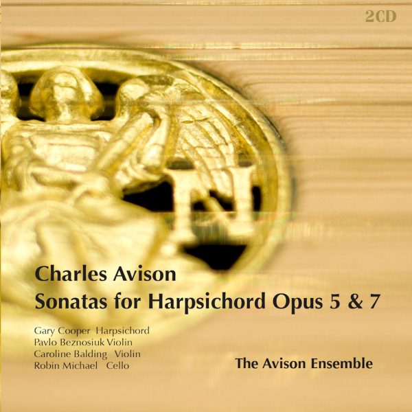 Avison: Harpsichord Sonatas, op. 5 & 7 (2CD)