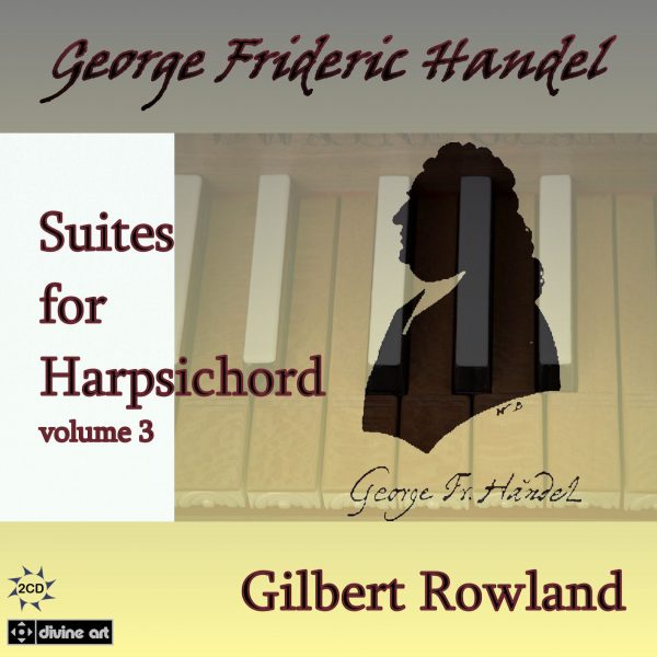 Handel: Suites for Harpsichord, vol. 3 (2 CD)