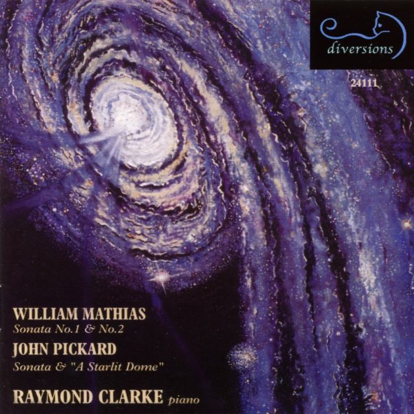Mathias & Pickard:Piano Sonatas
