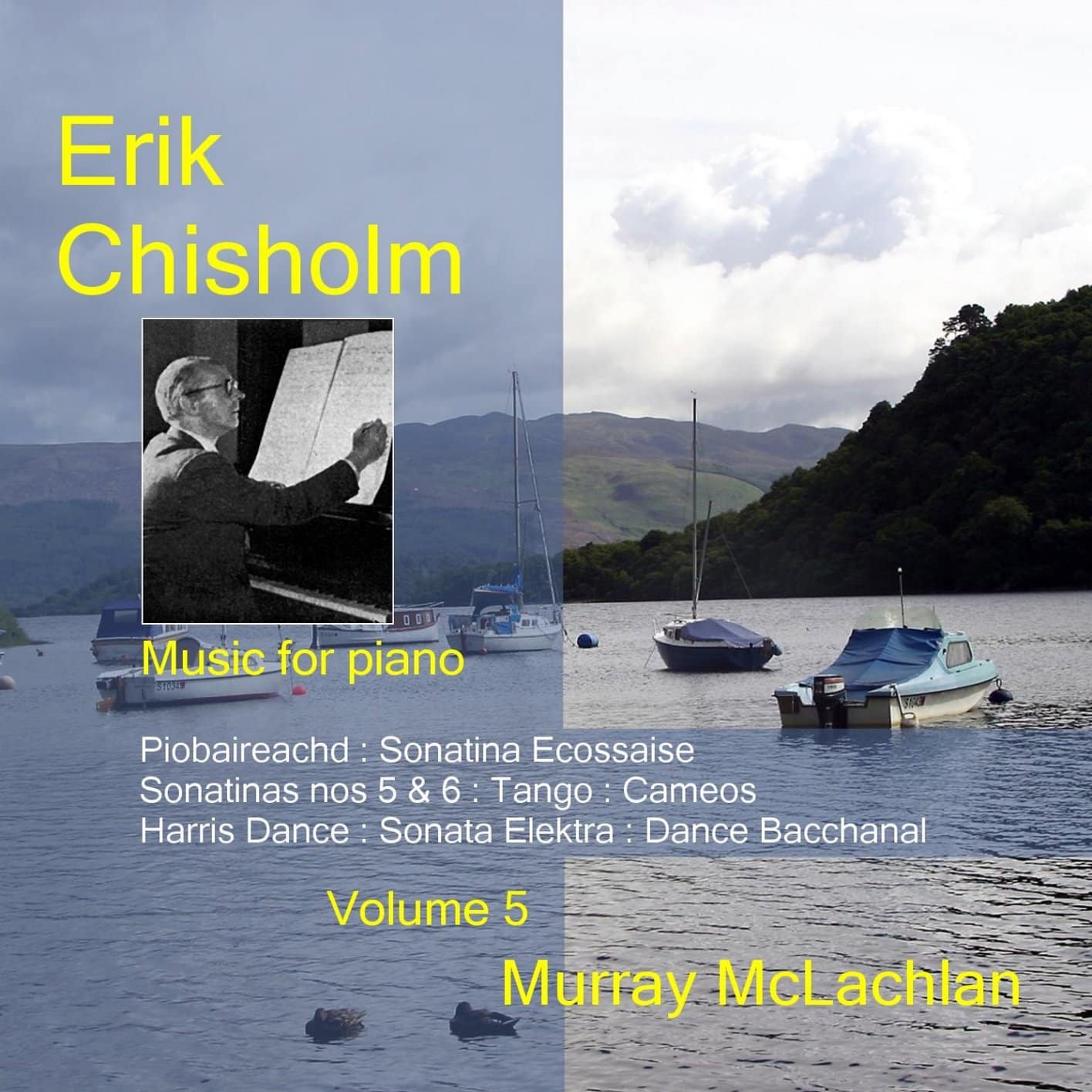 Erik Chisholm - Music for Piano, volume 5