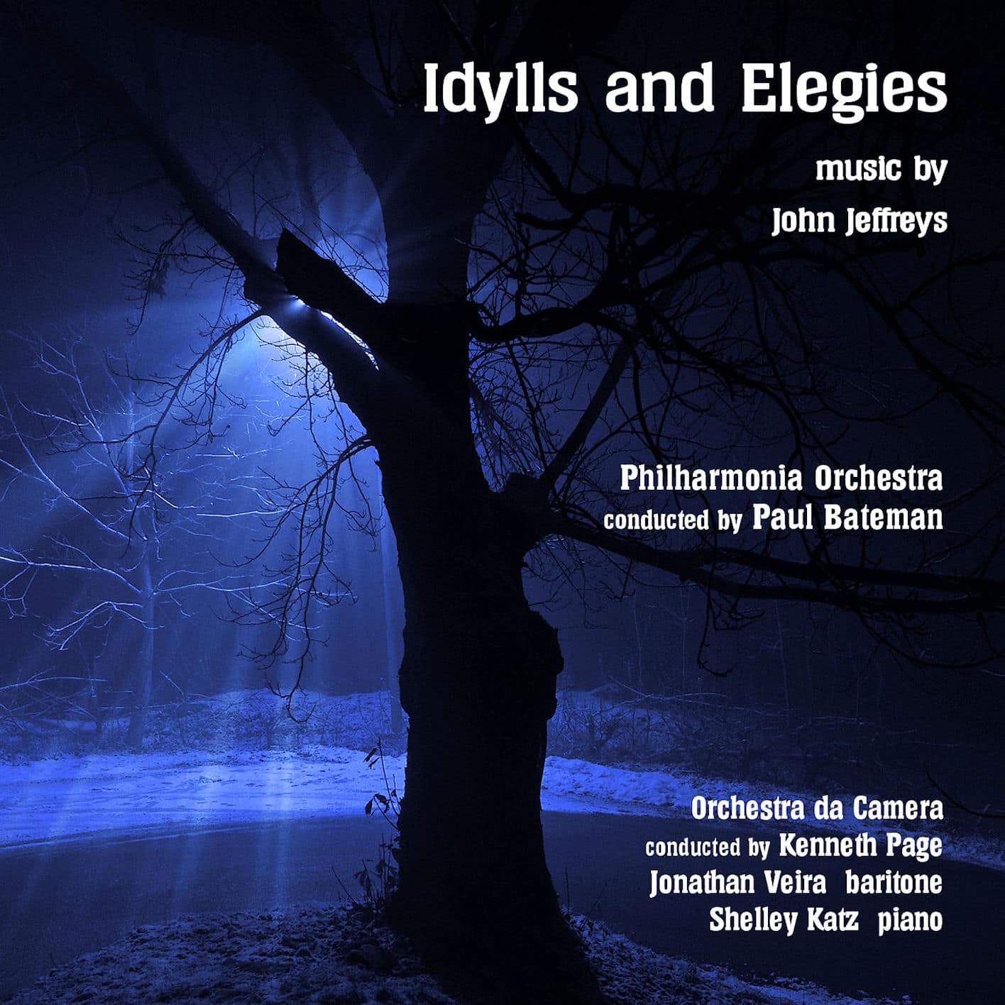 Idylls and Elegies - Music by John Jeffreys