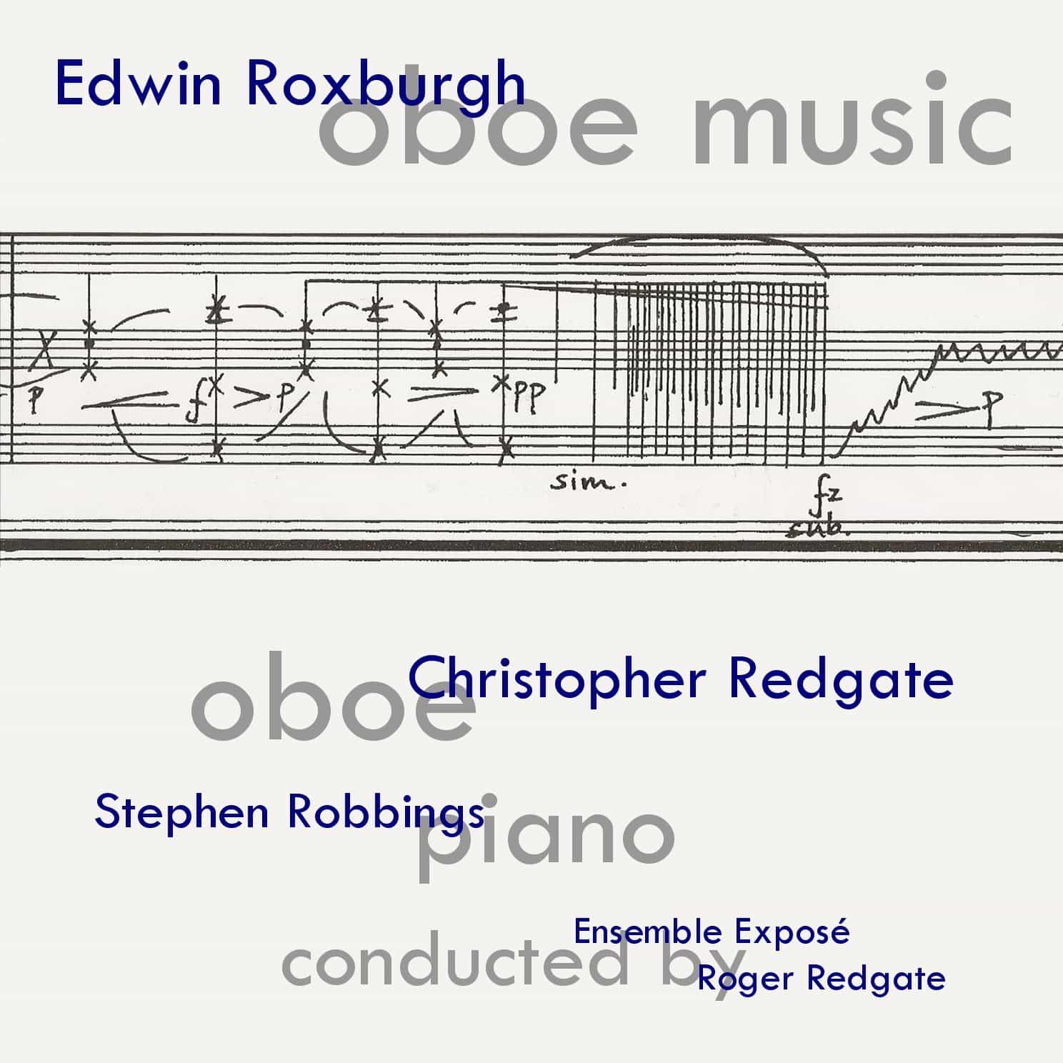 Edwin Roxburgh: Oboe Music