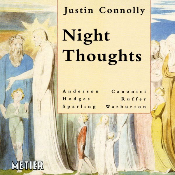 Justin Connolly: Night Thoughts