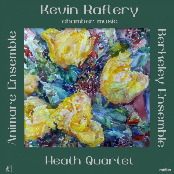 Kevin Raftery Chamber Music