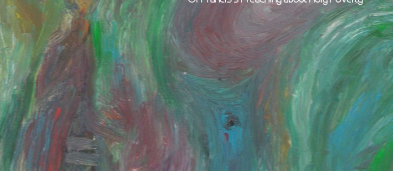 Of Francis's Preaching about Holy Poverty