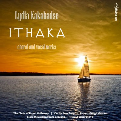 Ithaka: vocal and choral works by Lydia Kakabadse