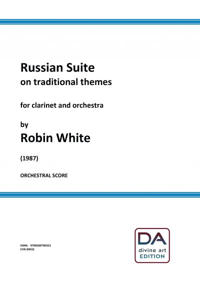 Robin White: Russian Suite (score)