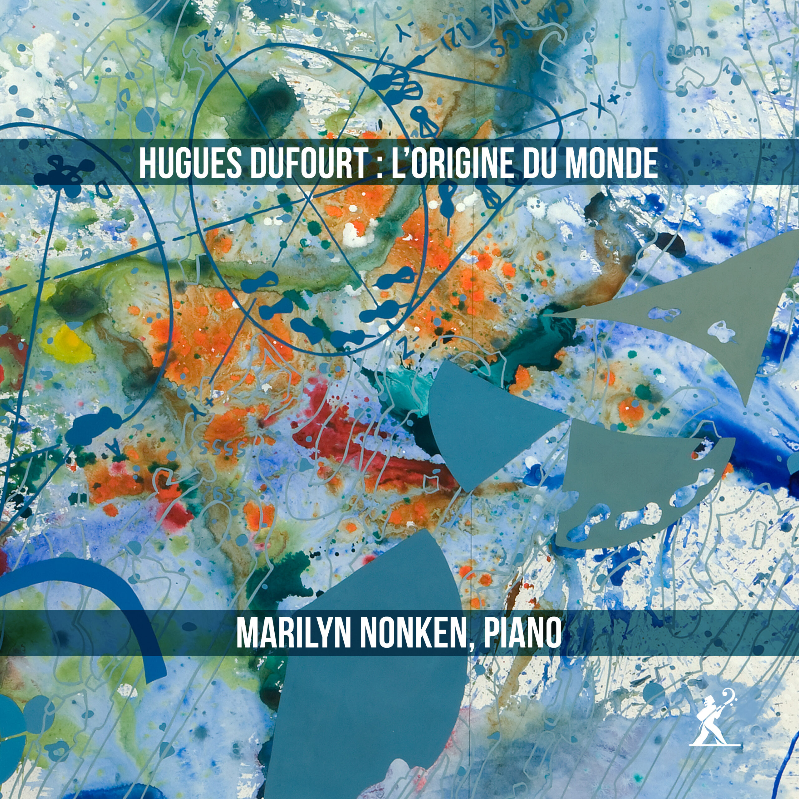 Hugues Dufourt: L’Origine Du Monde